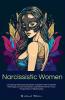Narcissistic Women