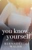 You Know Yourself