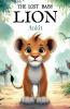 The Lost Baby Lion
