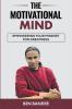 The Motivational Mind