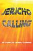Jericho Calling