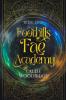 Foothills Fae Academy