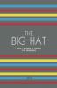 The Big Hat