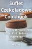 Suflet Czekoladowo Cookbook