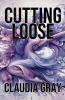 Cutting Loose