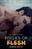 Follies of Flesh
