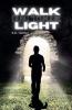 Walk In The Light