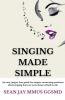 Singing Made Simple