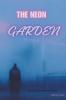 The Neon Garden