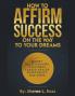 How to Affirm Success