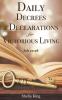 Daily Decrees & Declarations for Victorious Living