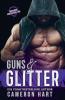 Guns & Glitter