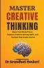 Master Creative Thinking