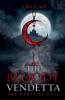The Bloody Vendetta