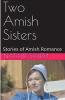 Two Amish Sisters