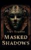 Masked Shadows