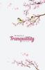 The Seasons of Tranquility