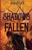 The Shadows of the Fallen