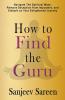 How to find the Guru