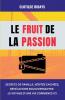 Le fruit de la passion