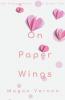 On Paper Wings