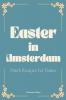 Easter in Amsterdam