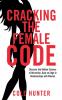 Cracking the Female Code
