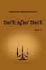 Dark After Dark - Part 3