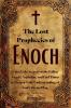 The Lost Prophecies of Enoch