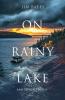 On Rainy Lake and Other Stories