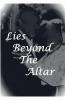 Lies Beyond The Altar