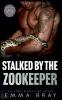 Stalked by the Zookeeper