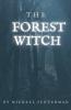 The Forest Witch