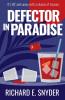 Defector in Paradise