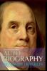 Autobiography of Benjamin Franklin