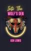 Into The Wolf's Den