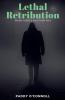 Lethal Retribution