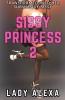 Sissy Princess 2