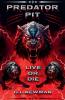 Predator Pit