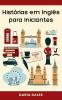 Histórias em Inglês para Iniciantes