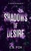 Shadows of Desire