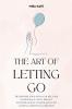 The Art of Letting Go