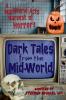 Dark Tales from the Mid-World