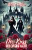 Der Kuss der Ewigen Nacht