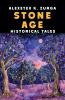 Stone Age Historical Tales