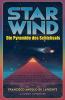 Star Wind  Die Pyramide des Schicksals