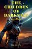 The Children of Darkness I TAKE ONE