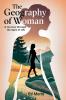 The Geography of Woman