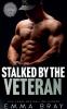 Stalked by the Veteran