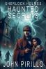 Sherlock Holmes Haunted Secrets